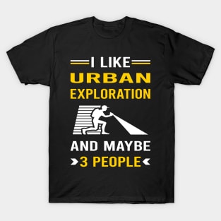 3 People Urban Exploration T-Shirt